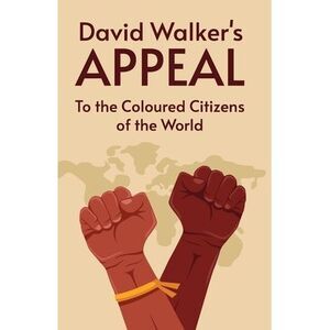 David Walker's Appeal -- David Walker